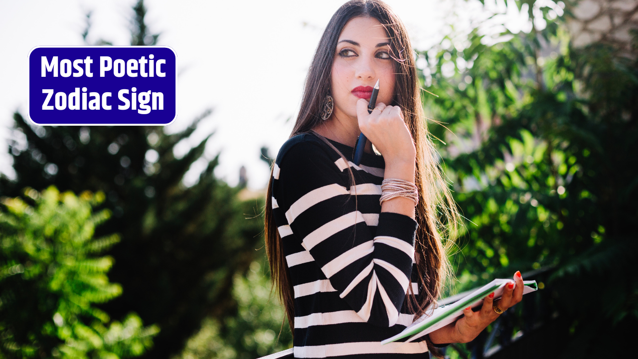 Top 4 Most Poetic Zodiac Sign