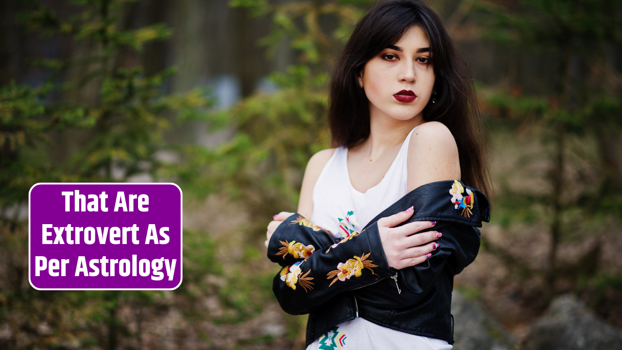 Top 3 Zodiac Signs That Are Extrovert As Per Astrology
