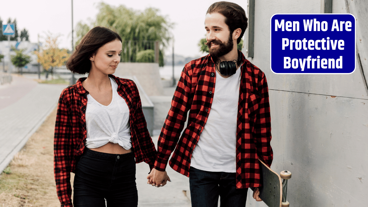 Top 5 Zodiac Signs Men Who Are Protective Boyfriend